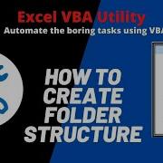 VBA Utility How To Create Folder Structure Using Excel VBA