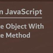 Learn JavaScript In Arabic 2021 084 Create Object With Create Method