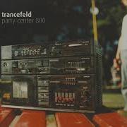 Trancefeld The Message