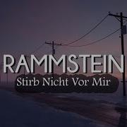 Rammstein Stirb Nicht Vor Mir Lyrics Sub Español