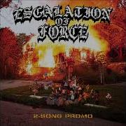 Escalation Of Force 2 Song Promo 2026 Full EP