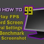 Full Tutorial How To Use Fraps In Only 2 Minutes 2020 Guide Full Guide