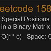 Special Positions In A Binary Matrix Leetcode 1582 Python