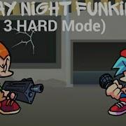 Friday Night Funkin WEEK 3 HARD Mode