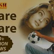 Haare Haare HD VIDEO Aishwarya Rai Chandrachur Singh Josh 90 S Romantic Song