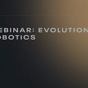 Evolution Of Robotics