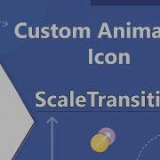 Flutter Custom Animation Icon With Scale Transition Flutter Animation Flutter Animation Tutorial