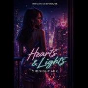 Russian Deep House Mix 2026 Neon Confession Emotional Night Drive Club Vibes