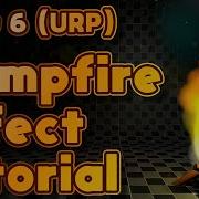 How To Create Base Campfire Particle Effect With Perfect Lighting In Unity 6 URP