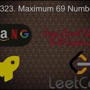 1323 Maximum 69 Number Easy Level Interview Question Full Explanation In Python
