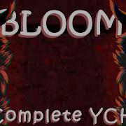 Bloom Complete YCH TW FLASHING IMAGES