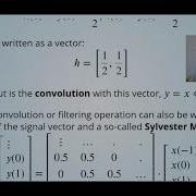 Multirate Signal Processing 03 Frequency Response 12 Convolution As Matrix Multiplication