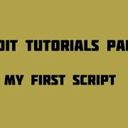 Autoit Tutorials Part 6 My First Script
