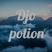 Djo Potion Lyrics