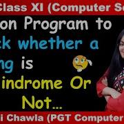 Python Program To Check String Is Palindrome Or Not String Manipulation CBSE 11 Comp Science