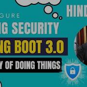 Spring Boot 3 0 Configuring Spring Security In Spring Boot 3 0 New Way To Configure Security