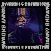 Lost Clean Danny Brown