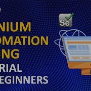 Selenium Automation Testing Tutorial For Beginners Selenium Automation Tutorial Intellipaat