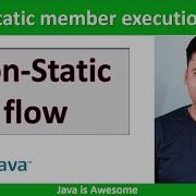 Non Static Execution Flow In Java
