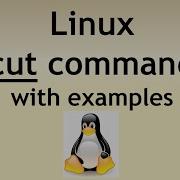 Cut Command In Linux How To Use Cut Command In Linux Linux Tutorials