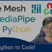 Face Mesh In Python MediaPipe Series