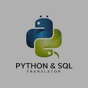 Creating A Python To SQL Converter