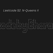 136 Leetcode 52 N Queens II JAVA