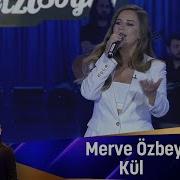 Merve Özbey Kül