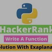 6 Python Write A Function In Python3 Hackerrank Python Solutions