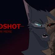 HEADSHOT WARRIOR CATS OC ANIMATION MEME