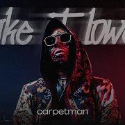 Carpetman Make It Lower