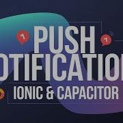 The Push Notification With Ionic Capacitor Step By Step Guide For Android