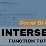 Как использовать функцию INTERSECT руководство по Power BI и DAX