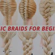 10 EASY Braids For Beginners ALL THE BRAIDS YOU NEED Cute Easy Summer Hairstyles