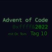 Advent Of Code 2022 Day 10 Mit Python