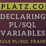 Declaring PL SQL Variables Oracle PL SQL Programming Oracle PL SQL Certification Training Uplatz
