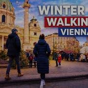 4K UHD Vienna Winter Walking Tour Cold Streets Hot Architecture