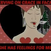 How To Pick Up Grace In Facade Success Guaranteed