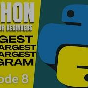 Python Tutorial 8 WHILE LOOP IF ELSE NEXTLARGEST NUMBER PROGRAM English Tagalog 2021