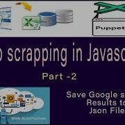 Web Scrapping Java Script Store Google Search Results In JSON File