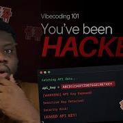Why Hackers Love Vibe Coded Apps And How To Stop Them