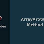 Ruby Array Rotate Method