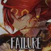 Nightcore NEFFEX Failure Lyrics