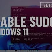Windows 11 Enable NEW Sudo Command 2 Methods