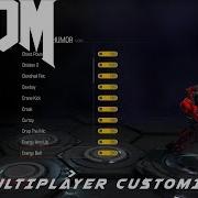 All Doom Multiplayer Customization