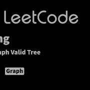 LeetCode 261 Graph Valid Tree
