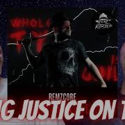 Remzcore Justice Reaction Review