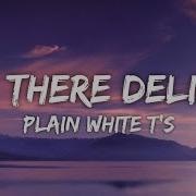 Plain White T S Hey There Delilah Lyrics