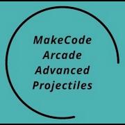Make A Code Monday Advanced Projectiles With MakeCode Arcade