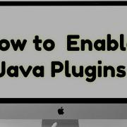 How To Enable Java Plugins